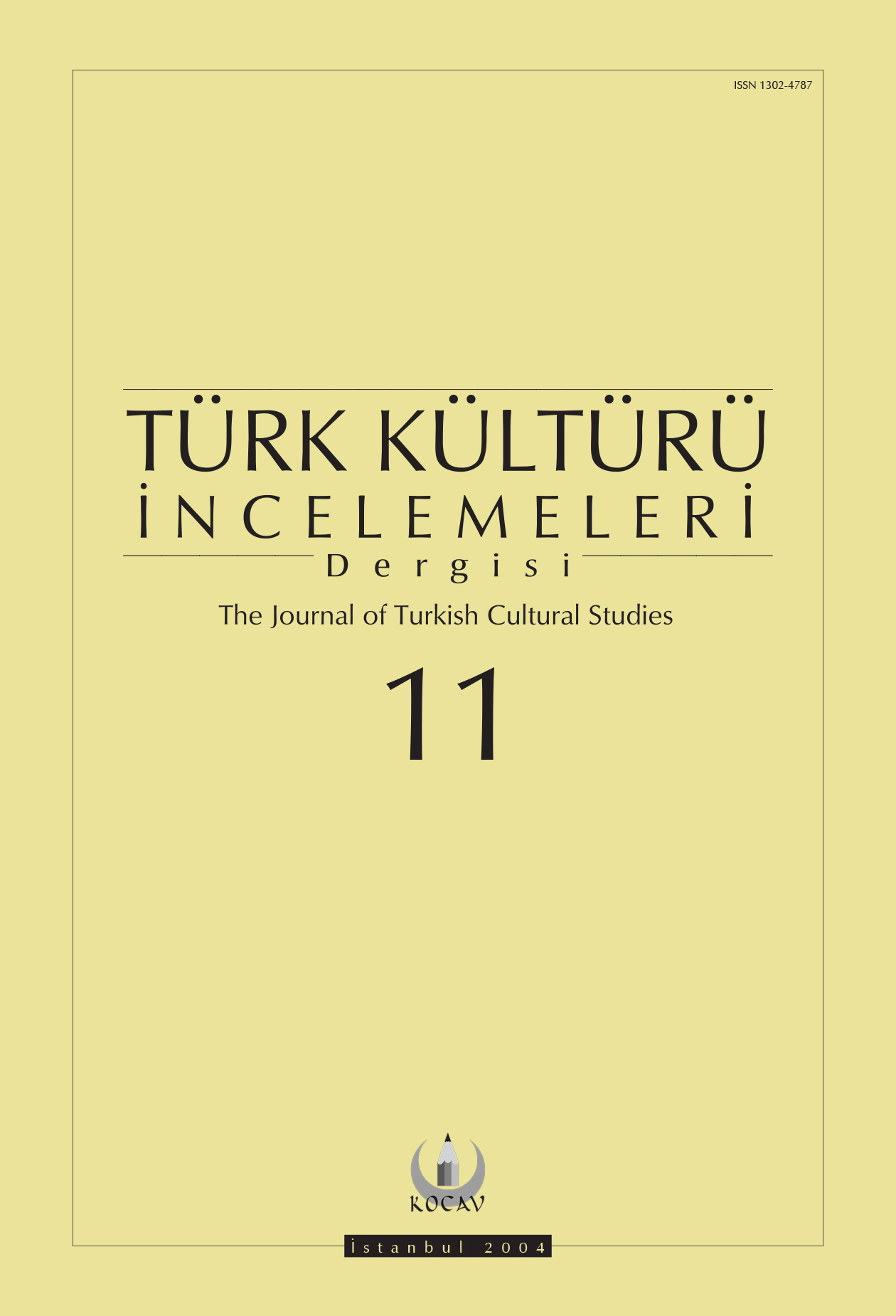 Türk Kültürü İncelemeleri Dergisi Sayı 11