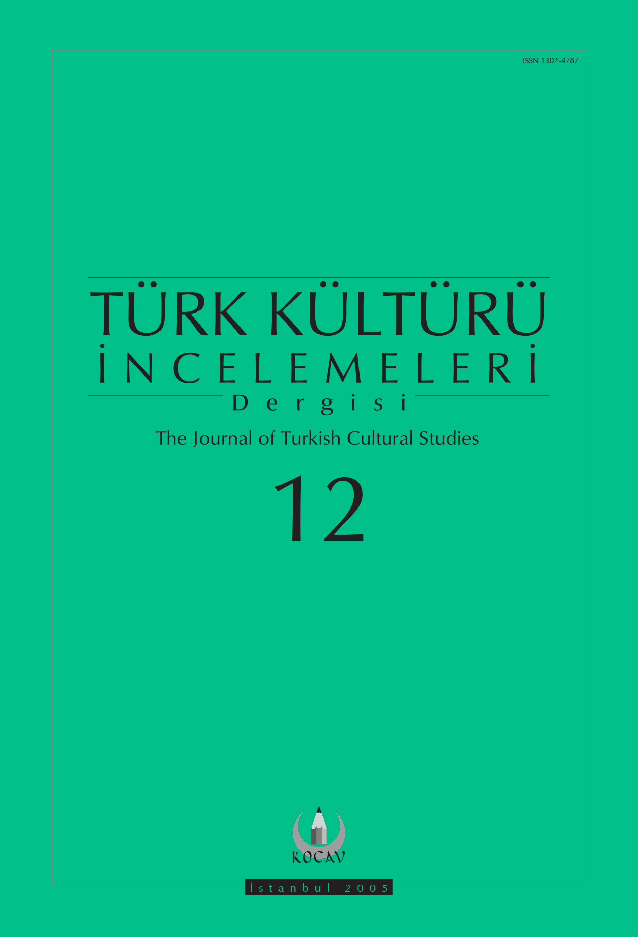 Türk Kültürü İncelemeleri Dergisi Sayı 12
