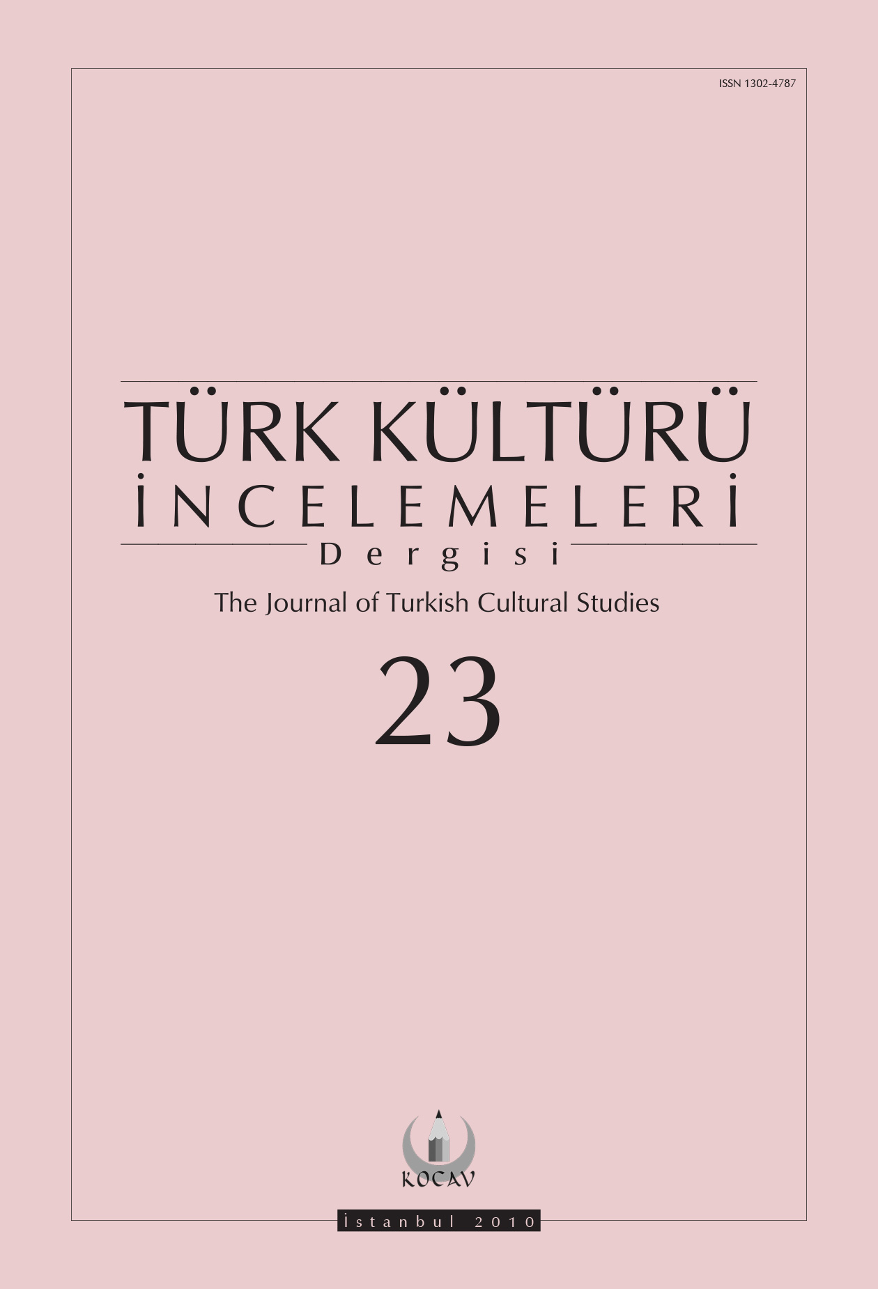 Türk Kültürü İncelemeleri Dergisi Sayı 23