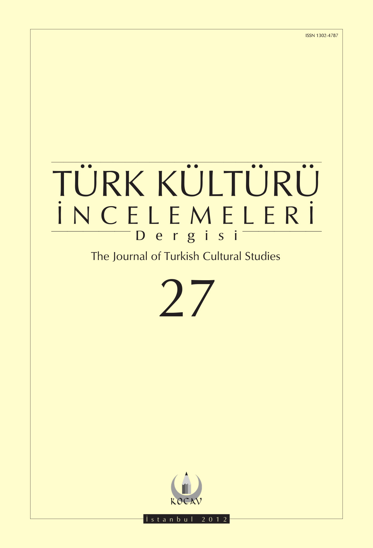 Türk Kültürü İncelemeleri Dergisi Sayı 27