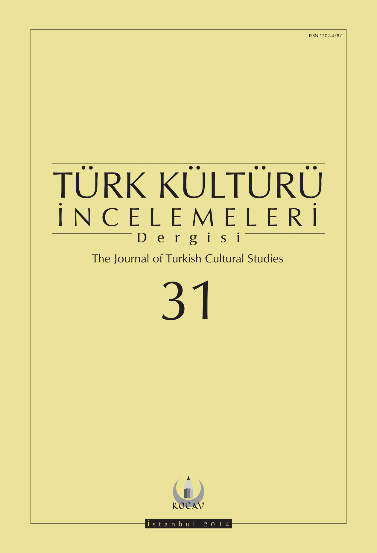 Türk Kültürü İncelemeleri Dergisi Sayı 31
