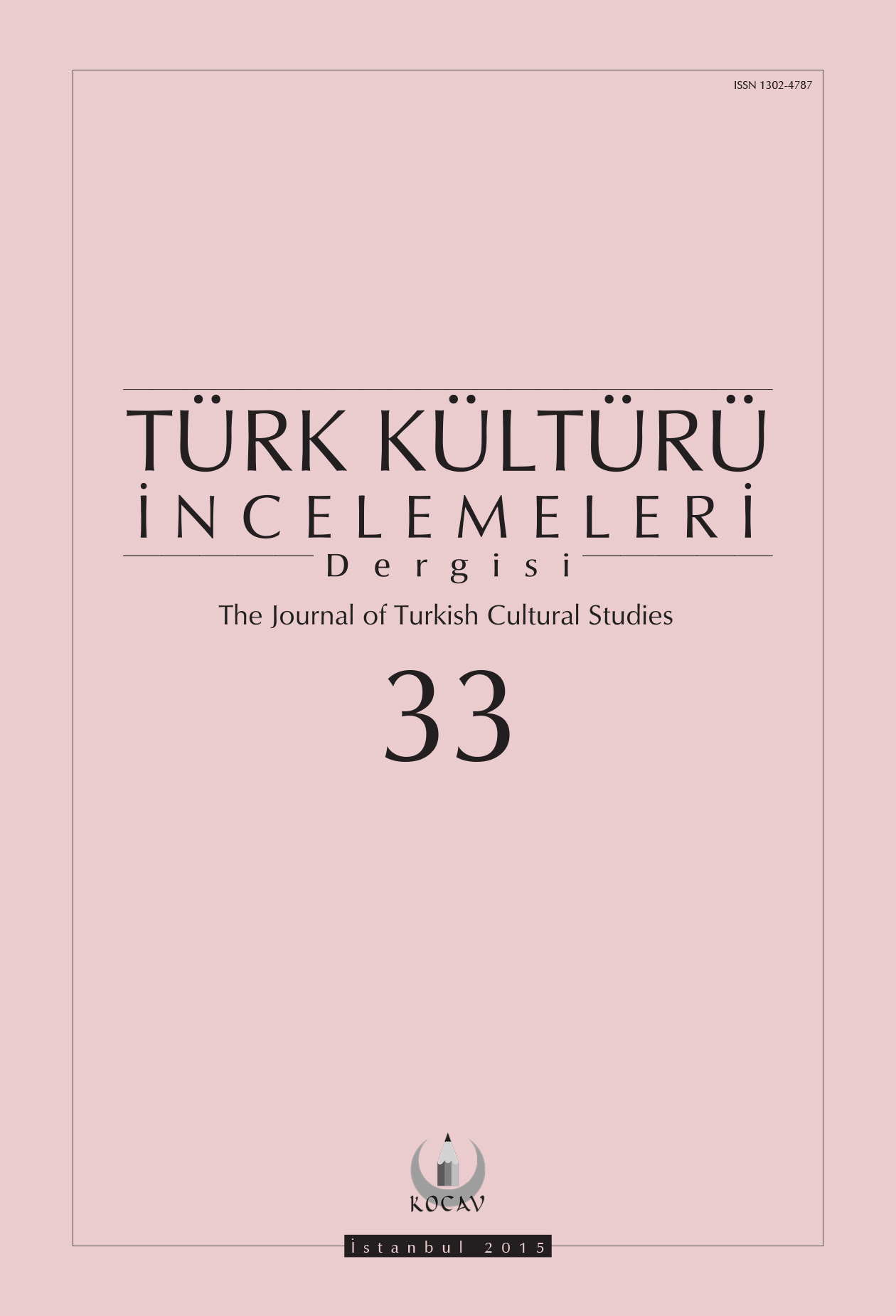 Türk Kültürü İncelemeleri Dergisi Sayı 33