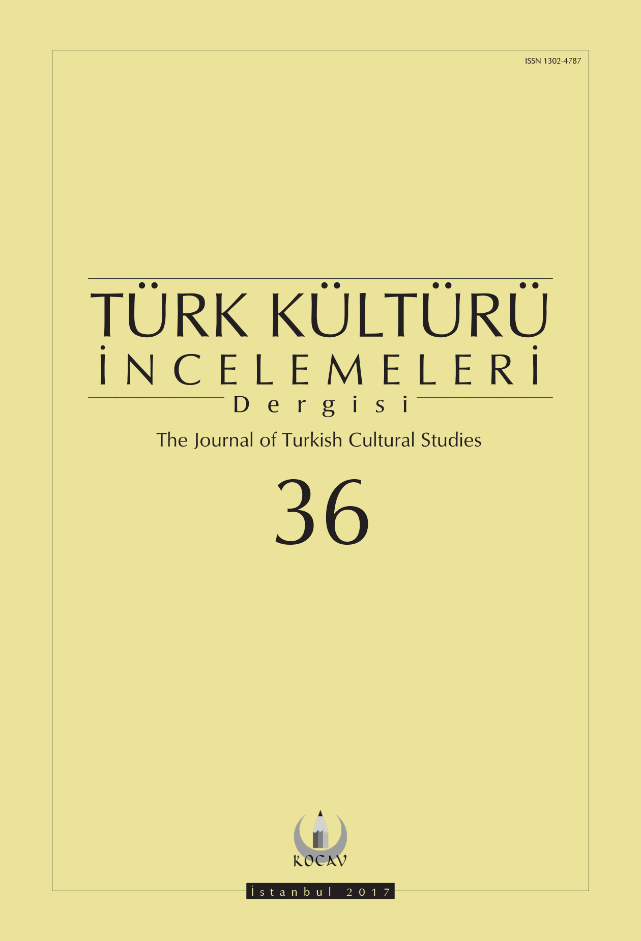 Türk Kültürü İncelemeleri Dergisi Sayı 36