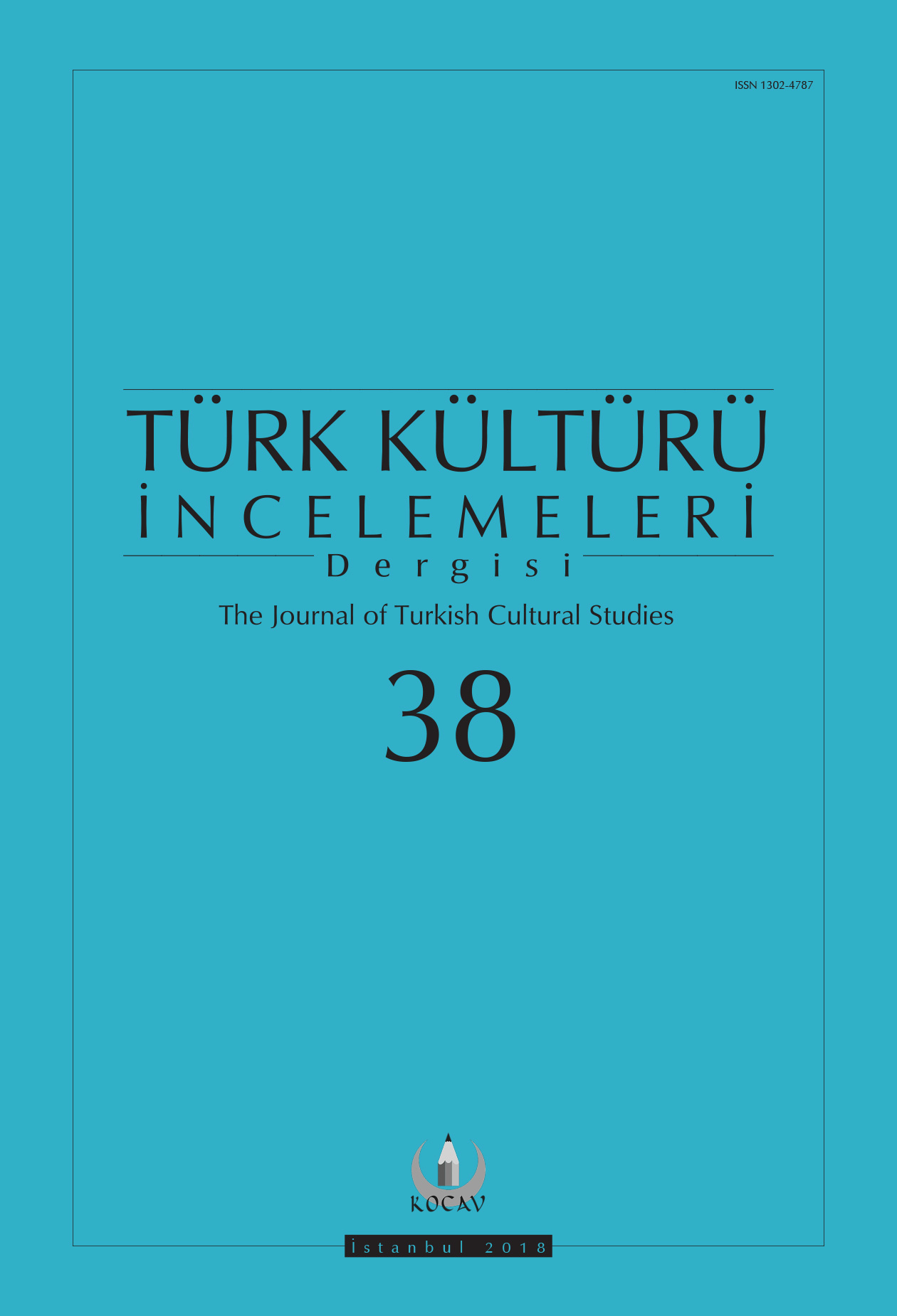 Türk Kültürü İncelemeleri Dergisi Sayı 38