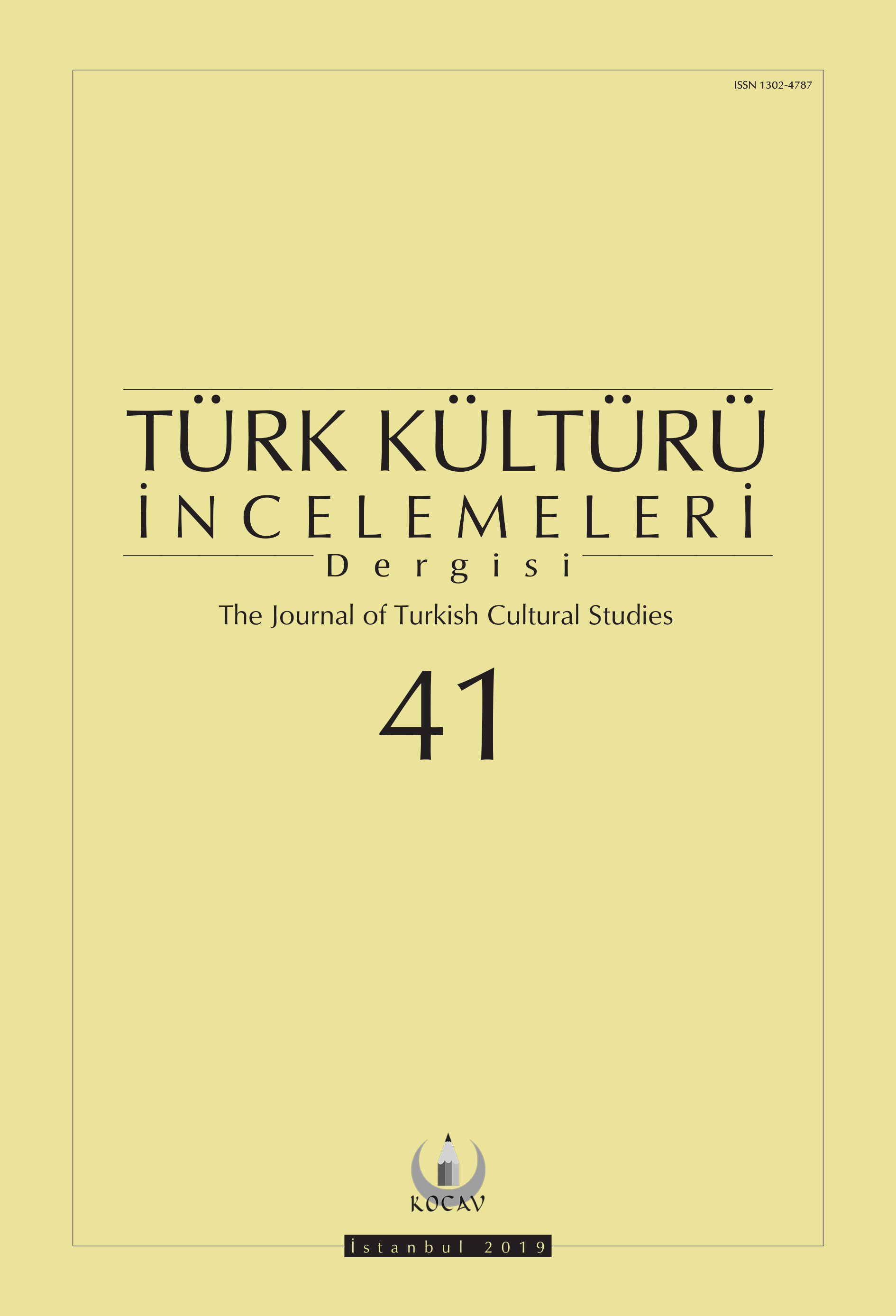 Türk Kültürü İncelemeleri Dergisi Sayı 41