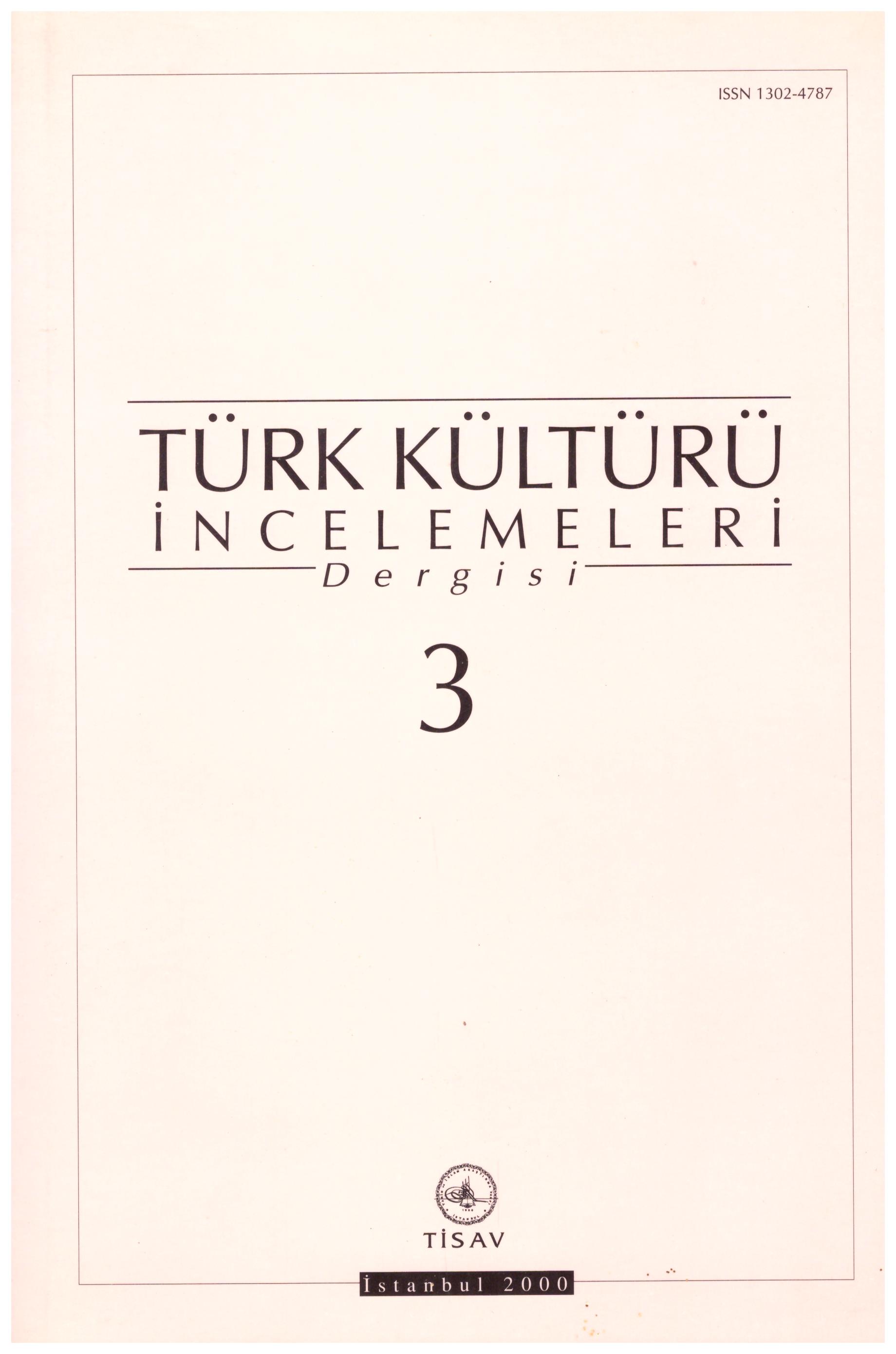 Türk Kültürü İncelemeleri Dergisi Sayı 3