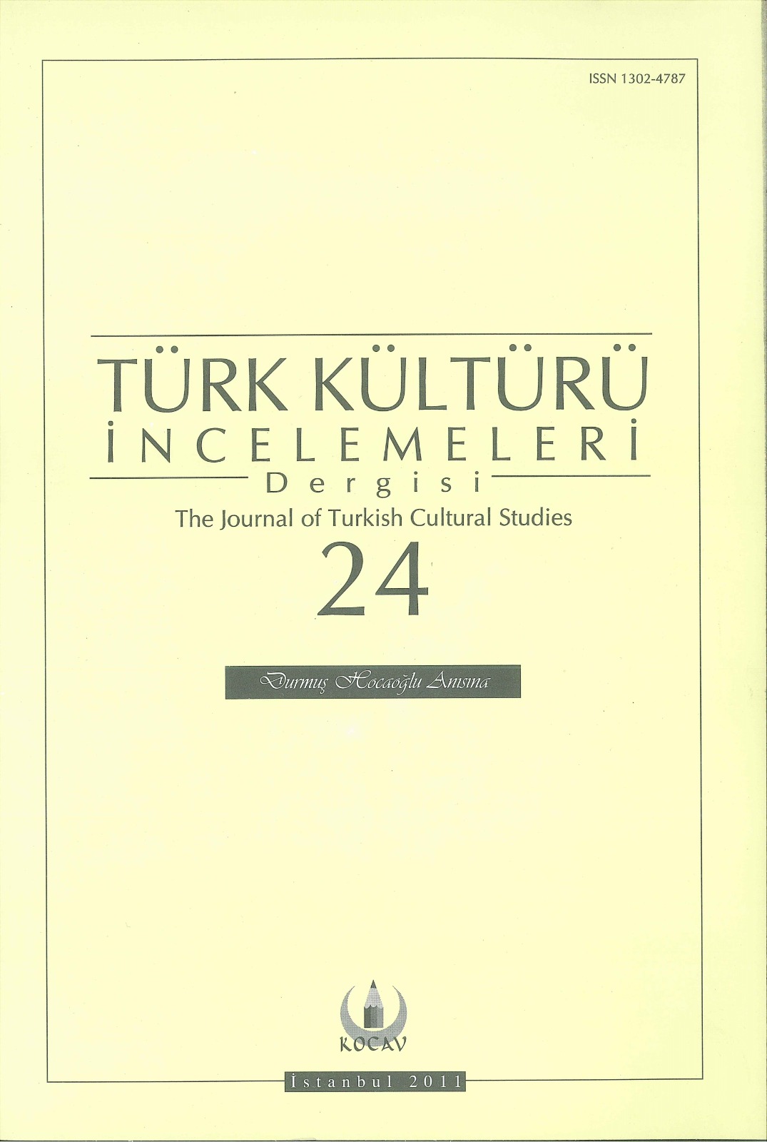 Türk Kültürü İncelemeleri Dergisi Sayı 24