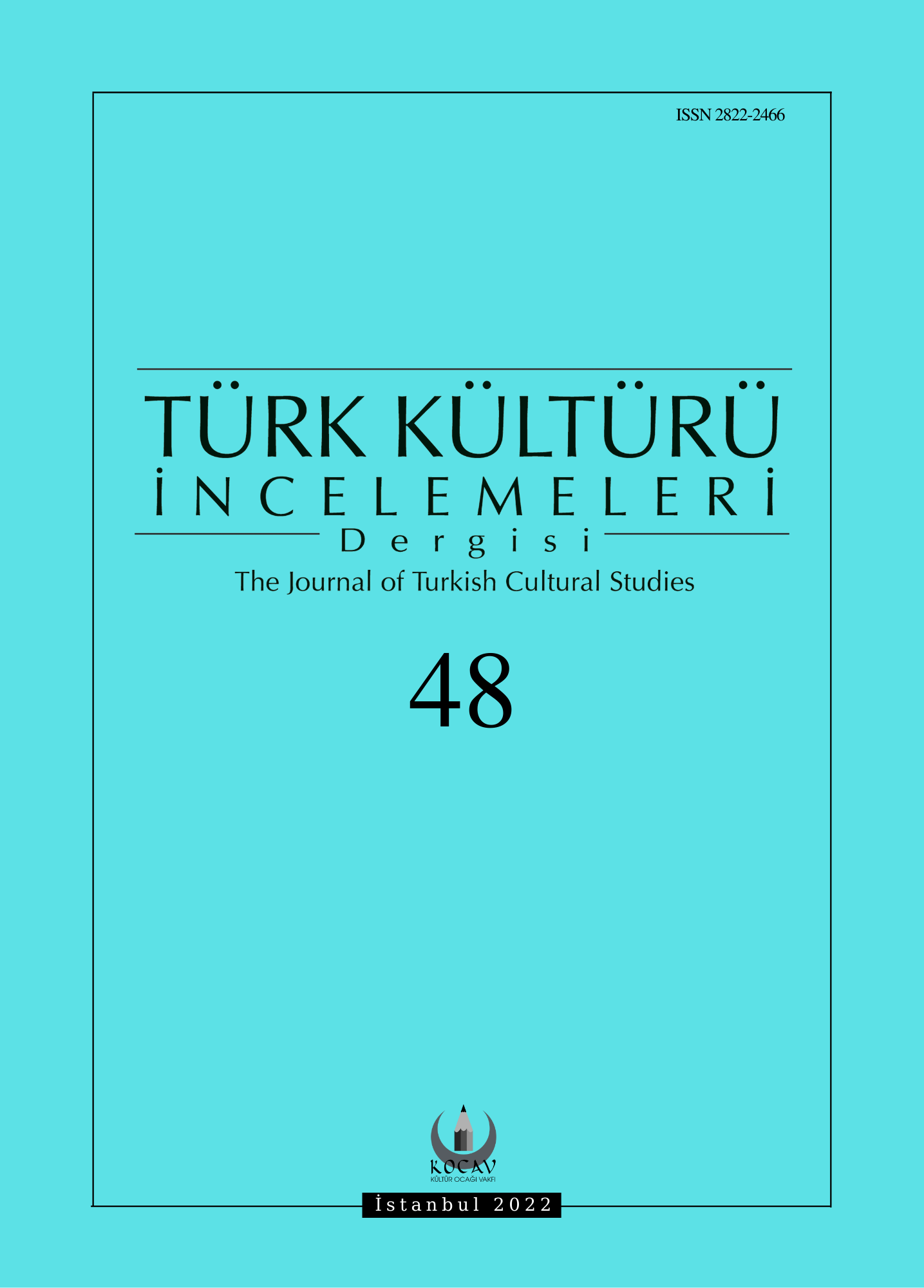 Türk Kültürü İncelemeleri Dergisi Sayı 48